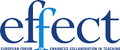 European Forum for Enhanced Collaboration in Teaching (EFFECT)
