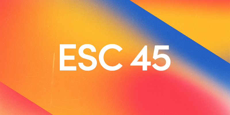 "ESC 45" written on an orange red blue striped background